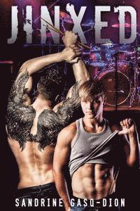 Jennifer Jacobson - Jinxed: The Rock Series book 2, Häftad