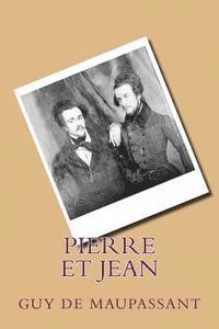 Guy de Maupassant, Philippe Ballin - Pierre et Jean, Häftad. Tillgänglighet: Lägg i varukorg