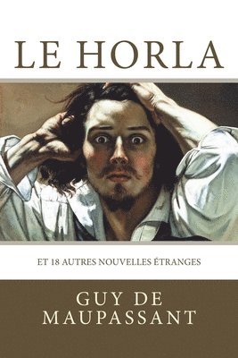 Guy de Maupassant, Atlantic Editions - Le Horla, Häftad. Tillgänglighet: Lägg i varukorg
