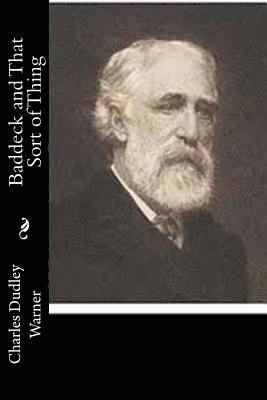 Charles Dudley Warner - Baddeck and That Sort of Thing, Häftad