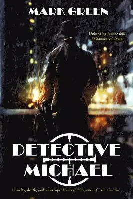 Mark John Green - Detective Michael, Häftad. Tillgänglighet: Lägg i varukorg