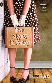 Irene Husk, E. Hughes - Five Nights In Ponty, Häftad. Tillgänglighet: Lägg i varukorg