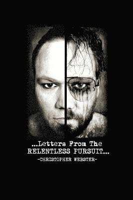 Syd Schlemer, Christopher Webster - Letters From The RELENTLESS PURSUIT, Häftad. Tillgänglighet: Lägg i varukorg