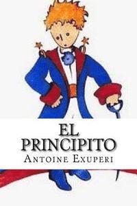 Antoine De Saint Exuperi, Yordi Abreu - El Principito (Spanish Edition), Häftad
