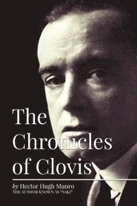 Hector Hugh Munro - The Chronicles of Clovis, Häftad. Tillgänglighet: Lägg i varukorg