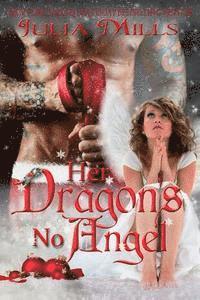 Lisa Miller - Her Dragon's No Angel, Häftad. Tillgänglighet: Lägg i varukorg