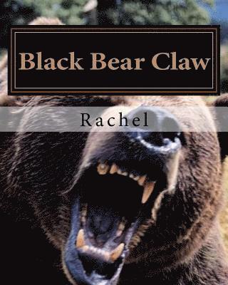 Rachel - Black Bear Claw, Häftad