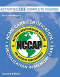 Activities 101 Complete: Pathway to Home Care Certification