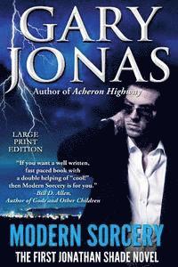Gary Jonas - Modern Sorcery - Large Print Edition: The First Jonathan Shade Novel, Häftad. Tillgänglighet: Lägg i varukorg