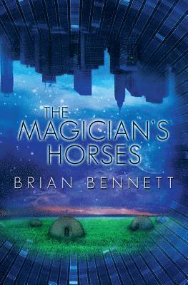 Brian Bennett - The Magician's Horses, Häftad. Tillgänglighet: Lägg i varukorg