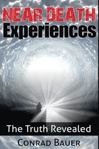 Near Death Experiences