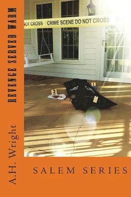 A. H. Wright - Revenge Served Warm, Häftad. Tillgänglighet: Lägg i varukorg