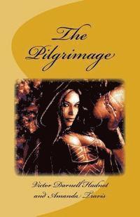 Amanda Travis, Victor Darnell Hadnot Ascet - The Pilgrimage, Häftad. Tillgänglighet: Lägg i varukorg