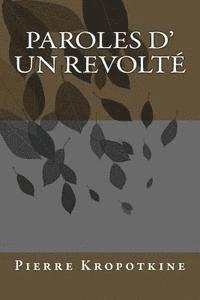 Philippe Ballin - Paroles d' un revolte, Häftad. Tillgänglighet: Lägg i varukorg