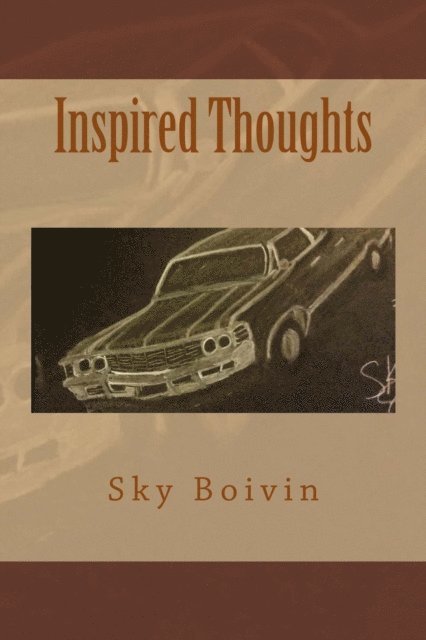 Sky Boivin - Inspired Thoughts, Häftad. Tillgänglighet: Lägg i varukorg
