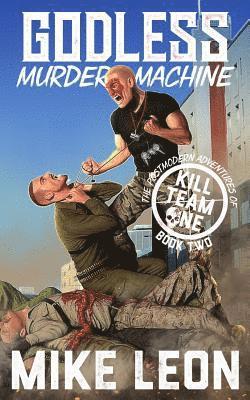 Mike Leon - Godless Murder Machine, Häftad. Tillgänglighet: Lägg i varukorg