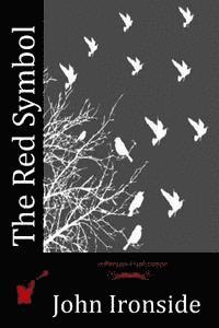 John Ironside - The Red Symbol, Häftad. Tillgänglighet: Lägg i varukorg