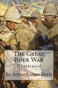 The Great Boer War: Illustrated