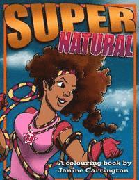 Janine Carrington - SuperNatural: colouring book, Häftad. Tillgänglighet: Lägg i varukorg