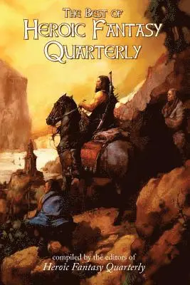 Richard Marsden, Danny Adams - The Best of Heroic Fantasy Quarterly: Volume 1, 2009-2011, Häftad. Tillgänglighet: Lägg i varukorg