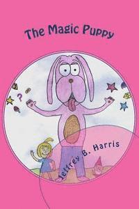 Jeffrey B. Harris - The Magic Puppy, Häftad