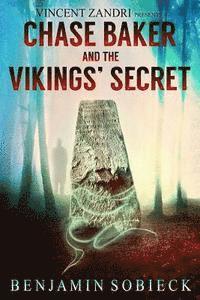 Benjamin Sobieck, Vincent Zandri - Chase Baker and the Vikings' Secret, Häftad. Tillgänglighet: Lägg i varukorg