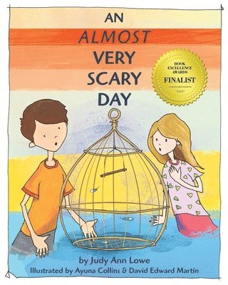 Judy Ann Lowe - Almost Very Scary Day, Häftad. Tillgänglighet: Lägg i varukorg