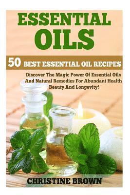 Christine Brown - Essential Oils, Häftad. Tillgänglighet: Lägg i varukorg