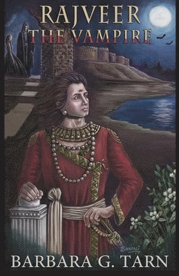 Barbara G Tarn - Rajveer the Vampire, Häftad