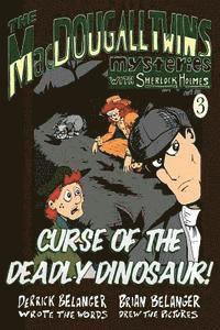 Derrick Belanger - Curse of the Deadly Dinosaur, Häftad