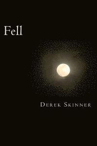 Derek Skinner - Fell, Häftad. Tillgänglighet: Lägg i varukorg