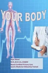 Ryan Wood - Your Body, Häftad. Tillgänglighet: Lägg i varukorg