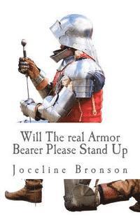 Joceline Bronson - Will The real Armor Bearer Please Stand Up, Häftad. Tillgänglighet: Lägg i varukorg