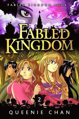 Queenie Chan - Fabled Kingdom [Book 2], Häftad
