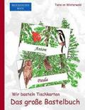 Brockhausen: Wir basteln Tischkarten - Das grosse Bastelbuch: Tiere im Winterwald