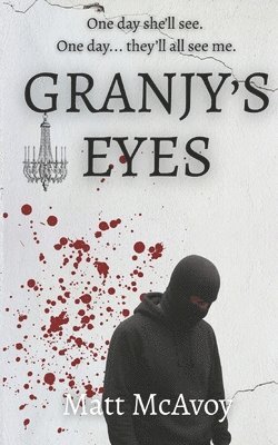 Matt McAvoy - Granjy's Eyes, Häftad. Tillgänglighet: Lägg i varukorg