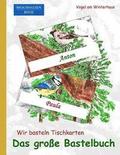 Brockhausen: Wir basteln Tischkarten - Das grosse Bastelbuch: Vgel am Winterhaus