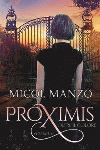 Proximis - Oltre il colore