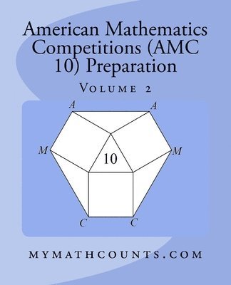 Chen, Yongcheng Chen - American Mathematics Competitions (AMC 10) Preparation (Volume 2), Häftad
