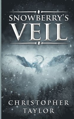 Christopher Taylor - Snowberry's Veil, Häftad. Tillgänglighet: Lägg i varukorg