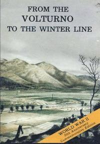 U. S. Army Center for Military History - From the Volturno to the Winter Line: 6 October - 15 November 1943, Häftad