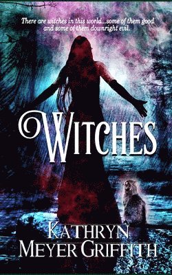 Kathryn Meyer Griffith - Witches, Häftad. Tillgänglighet: Lägg i varukorg