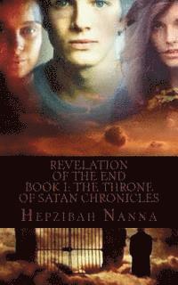 Hepzibah Nanna - Revelation of the End, Häftad. Tillgänglighet: Lägg i varukorg