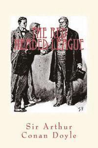 Arthur Conan Doyle, D. Gardner - The Red Headed League: Illustrated Edition, Häftad