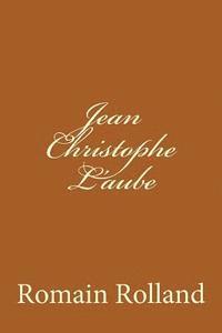 Romain Rolland, Ballin Jerome - Jean Christophe L'aube, Häftad