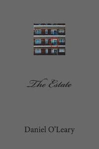 Daniel O'Leary - The Estate, Häftad. Tillgänglighet: Lägg i varukorg