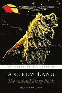 Andrew Lang - The Animal Story Book: Illustrated, Häftad. Tillgänglighet: Lägg i varukorg