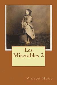 Victor Hugo, Ballin Jerome - Les Miserables 2, Häftad