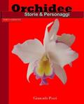 Orchidee storie & personaggi