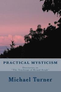 Michael Turner - Practical Mysticism, Häftad. Tillgänglighet: Lägg i varukorg